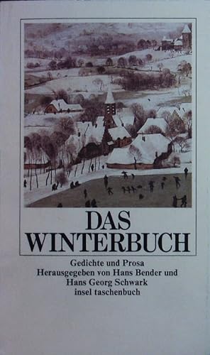 Bild des Verkufers fr Das Winterbuch. Gedichte und Prosa. zum Verkauf von Antiquariat Bookfarm