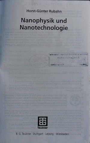 Bild des Verkufers fr Nanophysik und Nanotechnologie. zum Verkauf von Antiquariat Bookfarm