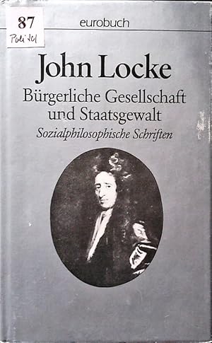 Immagine del venditore per Brgerliche Gesellschaft und Staatsgewalt. Sozialphilosophische Schriften. venduto da Antiquariat Bookfarm