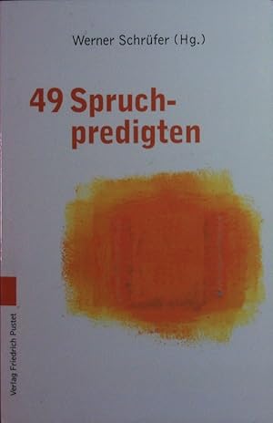 Seller image for 49 Spruchpredigten. for sale by Antiquariat Bookfarm