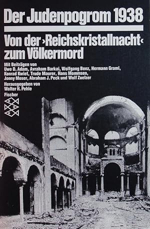 Bild des Verkufers fr Der Judenpogrom 1938. Von der "Reichskristallnacht" zum Vlkermord. zum Verkauf von Antiquariat Bookfarm