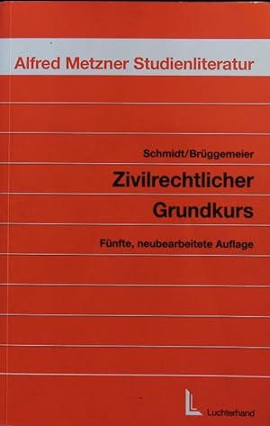 Imagen del vendedor de Zivilrechtlicher Grundkurs. a la venta por Antiquariat Bookfarm