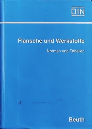 Immagine del venditore per Flansche und Werkstoffe. Normen und Tabellen. venduto da Antiquariat Bookfarm