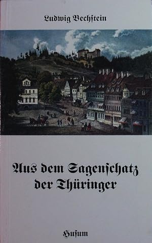 Seller image for Aus dem Sagenschatz der Thringer. for sale by Antiquariat Bookfarm