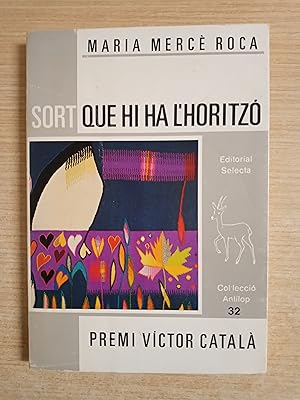 Image du vendeur pour SORT QUE HI HA L HORITZO - 1 EDICIO mis en vente par Gibbon Libreria