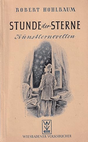 Imagen del vendedor de Stunde der Sterne / Knstlernovellen Nr. 254 a la venta por Buchhandlung & Antiquariat Rother