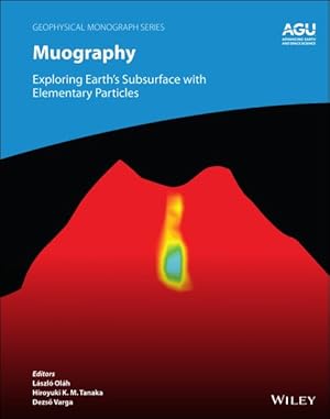 Image du vendeur pour Muography : Exploring Earth's Subsurface With Elementary Particles mis en vente par GreatBookPricesUK