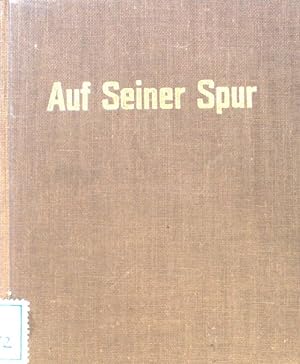 Imagen del vendedor de Auf seiner Spur : Gedanken fr deine Schriftlesung. a la venta por books4less (Versandantiquariat Petra Gros GmbH & Co. KG)