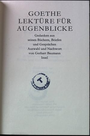 Imagen del vendedor de Lektre fr Augenblicke : Gedanken aus Bchern, Briefen und Gesprchen. a la venta por books4less (Versandantiquariat Petra Gros GmbH & Co. KG)