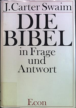 Bild des Verkufers fr Die Bibel in Frage und Antwort. zum Verkauf von books4less (Versandantiquariat Petra Gros GmbH & Co. KG)