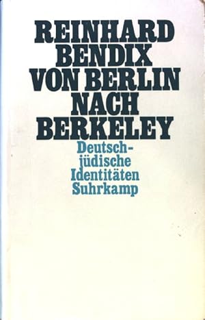 Bild des Verkufers fr Von Berlin nach Berkeley : deutsch-jdische Identitten. zum Verkauf von books4less (Versandantiquariat Petra Gros GmbH & Co. KG)