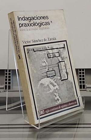 Seller image for Indagaciones praxiolgicas sobre la actividad lingstica for sale by Librera Dilogo