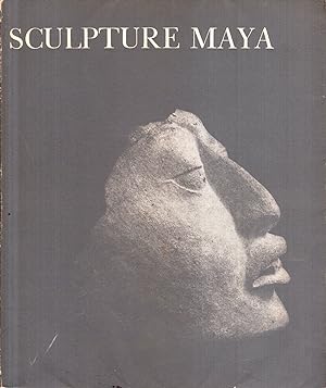 Sculpture Maya. Catalogue de l'exposition de sculpture maya à la galerie Jeanne Bucher, décembre ...