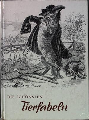 Bild des Verkufers fr Die schnsten Tierfabeln. zum Verkauf von books4less (Versandantiquariat Petra Gros GmbH & Co. KG)