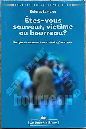 Bild des Verkufers fr tes-vous sauveur. victime ou bourreau ? zum Verkauf von Le Songe de Polia