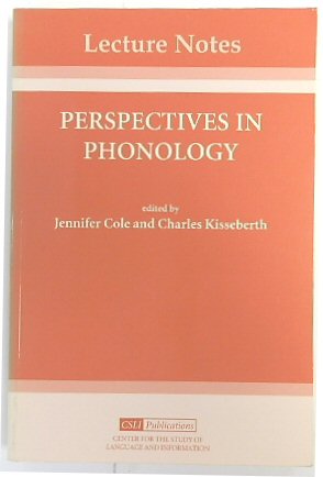 Bild des Verkufers fr Perspectives in Phonology (Center for the Study of Language and Information Publication Lecture Notes, Number 51) zum Verkauf von PsychoBabel & Skoob Books