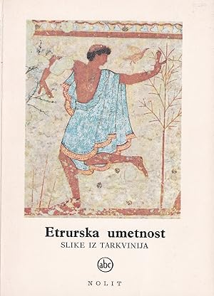 Imagen del vendedor de Etrurska umetnost / Etrursker a la venta por Buchhandlung & Antiquariat Rother