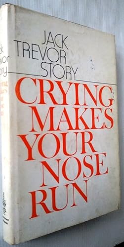 Crying Makes Your Nose Run