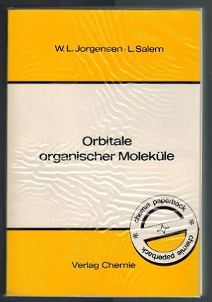 Image du vendeur pour Orbitale organischer Molekle W. L. Jorgensen; L. Salem. bers. u. bearb. von Edgar Knig mis en vente par Elops e.V. Offene Hnde
