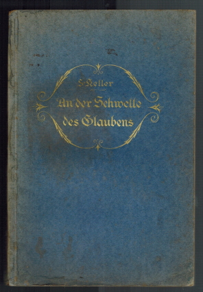 Bild des Verkufers fr An der Schwelle des Glaubens: Erste Handreichung f. suchende Seelen. zum Verkauf von Elops e.V. Offene Hnde