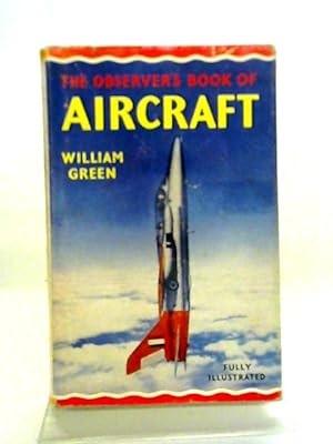 Bild des Verkufers fr The Observer's Book of Aircraft. Edition 1962. zum Verkauf von World of Rare Books