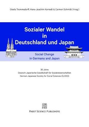 Bild des Verkufers fr Sozialer Wandel in Deutschland und Japan : 30 Jahre Deutsch-Japanische Gesellschaft fr Sozialwissenschaften zum Verkauf von AHA-BUCH GmbH