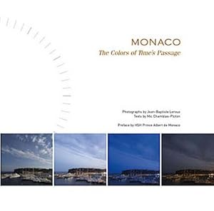 Bild des Verkufers fr Monaco: The Colors of Time's Passage zum Verkauf von Rheinberg-Buch Andreas Meier eK