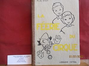 La féérie du cirque de H.-G. Viot - Livre de lecture courante, cours élémentaire