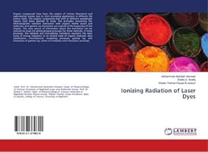 Seller image for Ionizing Radiation of Laser Dyes for sale by Rheinberg-Buch Andreas Meier eK