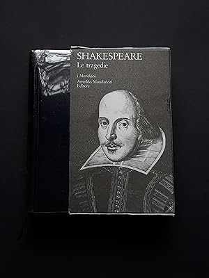 Shakespeare William, Le tragedie, I Meridiani Mondadori, 2005