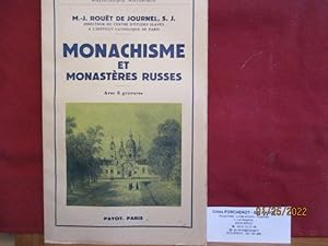 Monachisme et Monasteres Russes