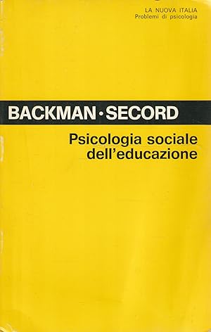 Imagen del vendedor de Psicologia sociale dell'educazione a la venta por Messinissa libri