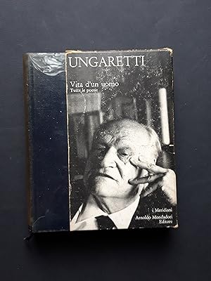 Ungaretti Giuseppe, Vita d'un uomo, Meridiani Mondadori, 1969 - I