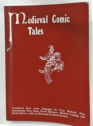 Image du vendeur pour Medieval Comic Tales. Translated from Seven Languages. mis en vente par Plurabelle Books Ltd