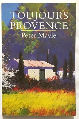 Toujours Provence (livre en Anglais)