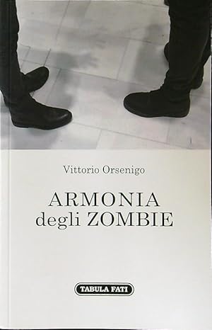 Bild des Verkufers fr Armonia degli zombie zum Verkauf von Librodifaccia