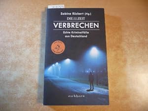 Bild des Verkufers fr Verbrechen : echte Kriminalflle aus Deutschland : das Buch zum Podcast zum Verkauf von Gebrauchtbcherlogistik  H.J. Lauterbach