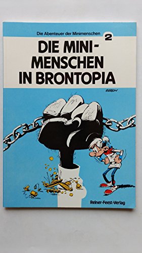 Bild des Verkufers fr Die Abenteuer der Minimenschen 2: Die Minimenschen in Brontopia zum Verkauf von Versand-Antiquariat Konrad von Agris e.K.