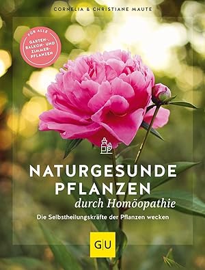 Bild des Verkufers fr Naturgesunde Pflanzen durch Homoeopathie zum Verkauf von moluna