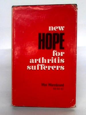 Seller image for New Hope For Arthritis Sufferers for sale by World of Rare Books