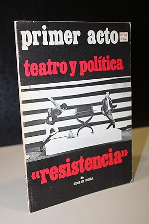 Imagen del vendedor de Primer Acto, n 176. Teatro y Poltica. "Resistencia".- Pea, Edilio. a la venta por MUNDUS LIBRI- ANA FORTES