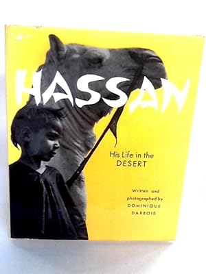 Seller image for Hassan, His Life In The Desert for sale by World of Rare Books
