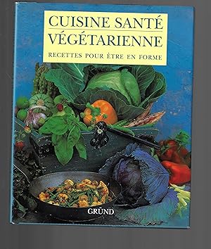 Cuisine-santé végétarienne