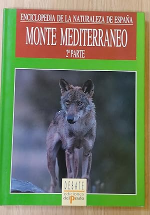 Image du vendeur pour Enciclopedia de la naturaleza de Espaa 14. Monte Mediterraneo 2 Parte mis en vente par TU LIBRO DE OCASION