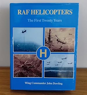 Seller image for RAF Helicopters: The First Twenty Years for sale by Milbury Books