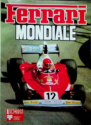 Immagine del venditore per Ferrari mondiale.: I vincitori; 1. venduto da Studio Bibliografico Adige