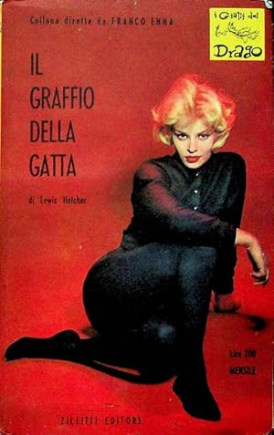 Seller image for Il graffio della gatta: romanzo.: Copertina di Robert Scott. for sale by Studio Bibliografico Adige