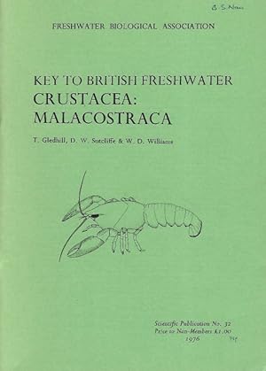 A Key to the British Species of Crustacea: Malacostraca occurring in Freshwater: with notes on th...
