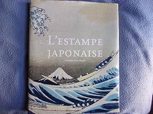 Image du vendeur pour L'estampe japonaise mis en vente par arobase livres