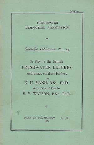 Imagen del vendedor de A Key to the British Freshwater Leeches: with notes on their ecology a la venta por PEMBERLEY NATURAL HISTORY BOOKS BA, ABA